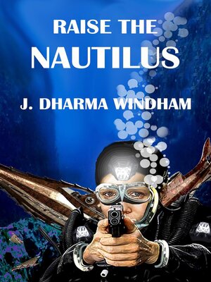 cover image of Raise the Nautilus